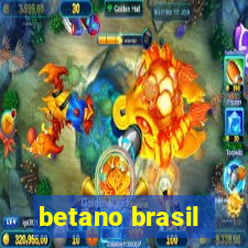 betano brasil